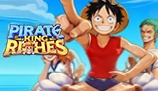 pirate king riches